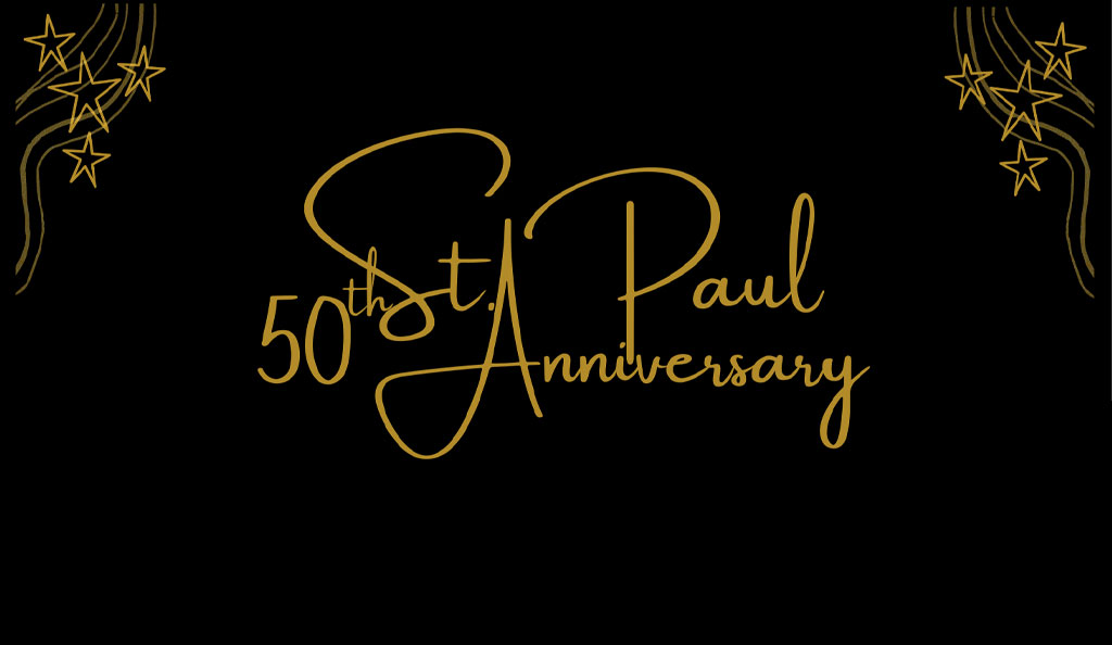 ✨ Celebrating 50 Years of St. Paul Catholic Elementary School ✨